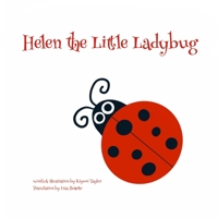 Helen the Little Ladybug B093RKFNLP Book Cover