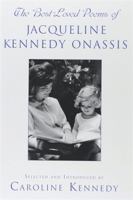 The Best Loved Poems of Jacqueline Kennedy-Onassis 0786868090 Book Cover