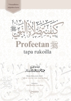 Profeetan tapa rukoilla (Finnish Edition) 9528075304 Book Cover