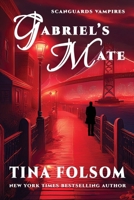 Gabriel's Mate 1456435299 Book Cover