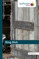 King Dick 6203578185 Book Cover