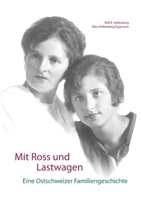 Mit Ross und Lastwagen (German Edition) 3746089093 Book Cover