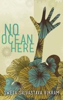 No Ocean Here: Stories in Verse about Women from Asia, Africa, and the Middle East 1615991573 Book Cover