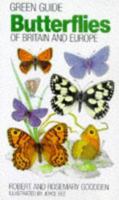 Green Guide: Butterflies of Britain and Europe (Michelin Green Guides) 1853681652 Book Cover