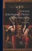 Louios Serdinand Pring Don Preuben 1022119885 Book Cover