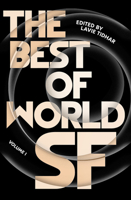 The Best of World SF, Volume 1 183893765X Book Cover