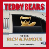 Teddy Bears of the Rich & Famous 1907016368 Book Cover
