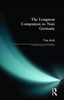 The Longman Companion To Nazi Germany 0582063752 Book Cover