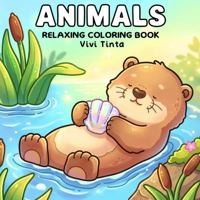 Relaxation: Bold and Easy Coloring Book for Adults & Teens Featuring Everyday Themes, Cozy Items, and Happy Habits 1967242240 Book Cover
