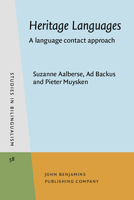 Heritage Languages: A Language Contact Approach 9027204705 Book Cover