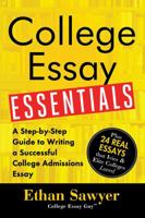 College Essay Essentials: A Step-by-Step Guide to Writing a Successful College Admissions Essay 149263512X Book Cover