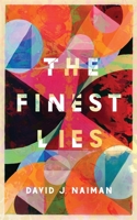 The Finest Lies 1737503611 Book Cover