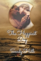 The Happiest Day 1496128397 Book Cover
