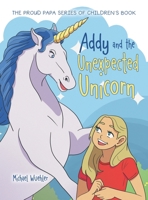 Addy and the Unexpected Unicorn B0C81WWC39 Book Cover