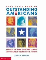 Scholastic Book Of Outstanding Americans 0439283582 Book Cover