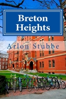 Breton Heights 1492184462 Book Cover