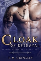 Cloak of Betrayal 1701625512 Book Cover