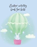 Easter activity book for kids 1716294290 Book Cover