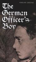The German Officer's Boy 0299208109 Book Cover