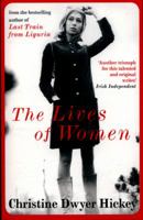 The Lives of Women 1782390073 Book Cover