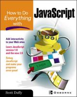How To Do Everything with JavaScript 0072228873 Book Cover