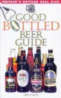 Good Bottled Beer Guide 1852491477 Book Cover