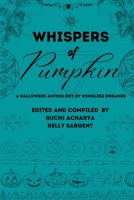 Whispers of Pumpkin B09KN2MVF4 Book Cover