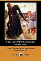 Folk Tales from the Russian 1241062404 Book Cover