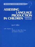 Assessing Language Production in Children: Experimental Procedures 0205135463 Book Cover