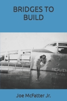 Bridges to Build B09892Q8YJ Book Cover
