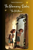 The Old Mirror B0FFNZRJS6 Book Cover