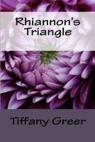 Rhiannon's Triangle 1480230995 Book Cover
