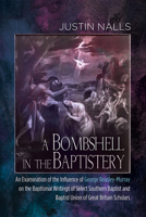 A Bombshell in the Baptistery 1532653093 Book Cover