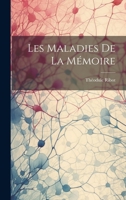 Les Maladies De La Mémoire 1021649236 Book Cover