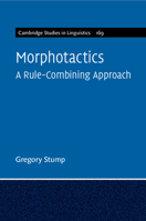 Morphotactics: Volume 169: A Rule-Combining Approach 1009168193 Book Cover