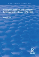 Foreign Investment and Economic Development in China: 1979-1996 1138321664 Book Cover
