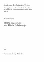Hittite Logograms and Hittite Scholarship 3447065214 Book Cover