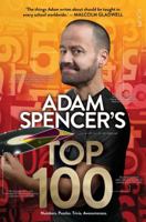 Adam Spencer's Top 100 1925589595 Book Cover