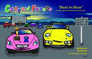 Carly and Friends - Best in Show, Volume 3 0983945802 Book Cover