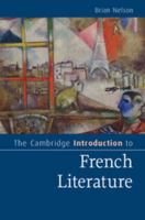 The Cambridge Introduction to French Literature 0521715091 Book Cover