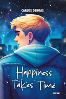 Happiness Takes Time B0DWLDGN7N Book Cover