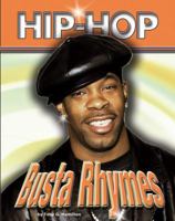 Busta Rhymes (Hip Hop) 1422203336 Book Cover
