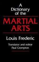 A Dictionary of the Martial Arts 0804817502 Book Cover