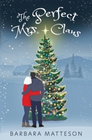 The Perfect Mrs. Claus 1631122924 Book Cover
