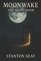 Moonwake: The Night Door B0FL18Y8K4 Book Cover