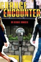 Chance Encounter 0978711033 Book Cover