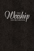 The Worship Sourcebook 1562128671 Book Cover