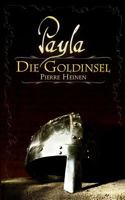 Payla: Die Goldinsel 3839129966 Book Cover