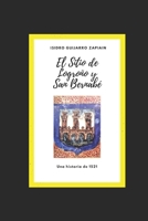 El Sitio de Logroño y San Bernabé: Una historia de 1521 B094JGC2V7 Book Cover