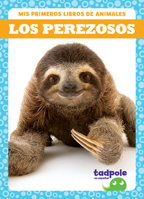 Los Perezosos (Sloths) B0BXZXY65M Book Cover